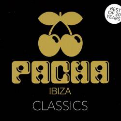 Pacha Ibiza - Classics (Best of 20 Years) (2017)