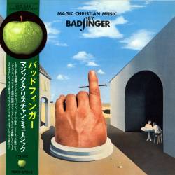 Badfinger - Magic Christian Music (1970/2005) [TOCP-67562] APE/MP3