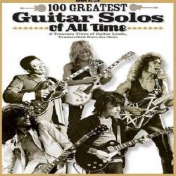 100 Greatest Guitar Solos Of All Time (2018) MP3