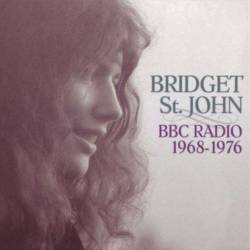 Bridget St. John - BBC Radio 1968-1976 (2010) MP3