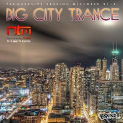 Big City Trance (2018) Mp3