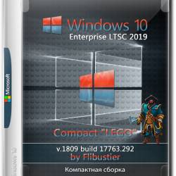 Windows 10 Enterprise LTSC x64 17763.292 Compact "LEGO" By Flibustier (RUS/2019)