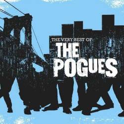 The Pogues - The Very Best Of The Pogues (2013) FLAC