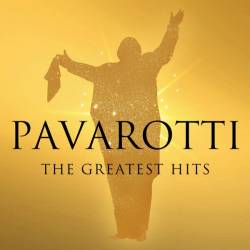 Pavarotti - The Greatest Hits (2019) MP3