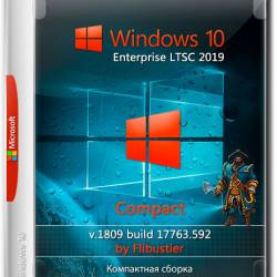 Windows 10 Enterprise LTSC x64 1809.17763.592 Compact By Flibustier (RUS/2019)