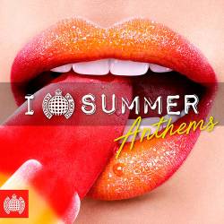 I Love Summer Anthems - Ministry Of Sound (2019)