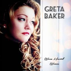 Greta Baker - Warm Hearted Woman (2019) FLAC