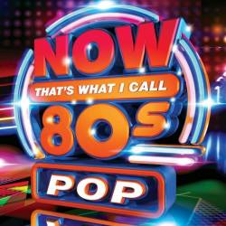 Now That's What I Call 80s Pop (2019) MP3