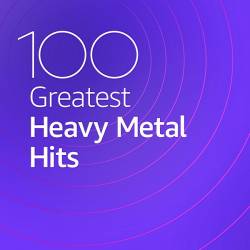 100 Greatest Heavy Metal Hits (2020) MP3