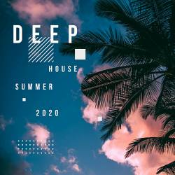 Deep House Summer 2020 (2020)