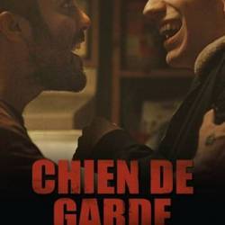   / Chien de garde (2018) WEB-DLRip