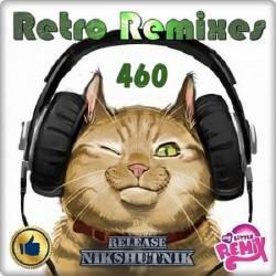 Retro Remix Quality Vol.460 (2020)