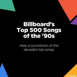 Billboard's Top 500 Songs of the '90s (2021) MP3