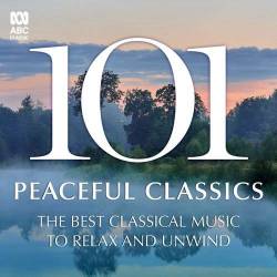 101 Peaceful Classics (2021) Mp3 - Classical, Instrumental!