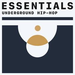 Underground Hip-Hop Essentials (2021)