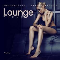 Lounge Theme (Sofa Grooves) Vol. 2 (2021) AAC