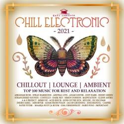 Chill Electronic: Casa Ambiente Mix (2021) Mp3 - Chillout, Ambient, Relax Electronic, Instrumental!
