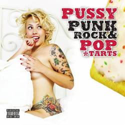 Pussy, Punk Rock & Poptarts (Mp3) - Punk, Rock!