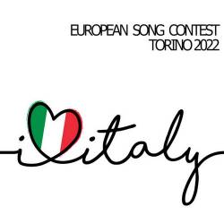 I Love Italy European Song Contest Torino 2022 (2022) FLAC - Pop