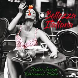 Bellezza Italiana (2022) - Downtempo, Chillout, Lounge