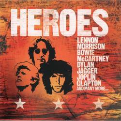 Heroes (2CD) FLAC - Classic Rock, Folk Rock, Rock!