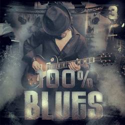 100 % Blues - 3 (Mp3) - Blues, Blues-Rock!