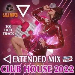 Extendet Mix Club House (2022) MP3