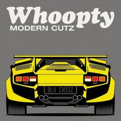 Whoopty - Modern Cutz (2022) - Rap, Hip Hop