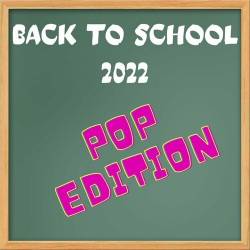 Back to School 2022 - Pop Edition (2022) - Pop