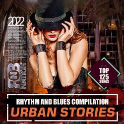 Urban RnB Stories (2022) Mp3 - RnB, Soul, Rock, Blues!