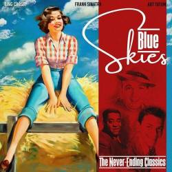 Blue Skies The Never-Ending Classics (2022) - Pop, Rock, RnB, Jazz