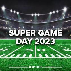 Super Game Day 2023 - Halftime Show - Tailgate Party (2023) - Pop, Rock, RnB, Dance, Rap, Hip Hop