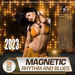 Magnetic Rhythm And Blues (2023) MP3