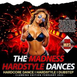 The Madness Hardstyle Dances (2023) Mp3 - Hard, Dance, Hardstyle, Electro!