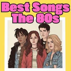 Best Songs - The 80s (2023) - Pop, Rock, RnB