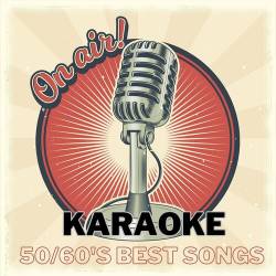 Karaoke Anni 50 - 60s Best Songs (2023) - Pop, Rock, RnB, Dance