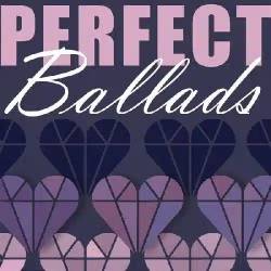 Perfect Ballads (2023) FLAC - Pop, Ballads