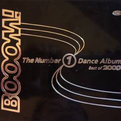 Booom! The Number 1 Dance Album - Best of 2000 (2CD) (2023) - Eurodance, Dance, New Wave, Synthpop, Trance, Progressive Trance, EDM, House