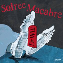 Dr. Will - Soiree Macabre (2023) FLAC