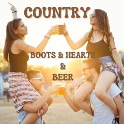 Country Boots and Hearts and Beer (2023) - Country