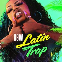 New Latin Trap (2023) - Latin