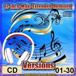 12-Inch-Maxi-Extended-Remixed Versions [CD 01-30] (2021-2023) MP3