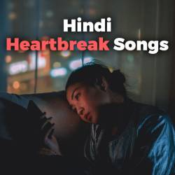 Hindi Heartbreak Songs (2023) - Soundtrack, Film