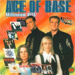 Ace Of Base - Millennium Hits (2000) FLAC - Euro Dance, Europop, Euro House