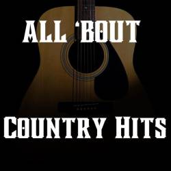 All Bout Country Hits (2023) - Country