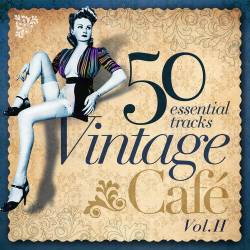 Vintage Cafe Essentials I-II (4CD) (2011,2014) FLAC - Downtempo, Lounge, Chillout, Nu Jazz, Lo Fi