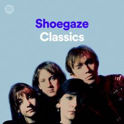 Shoegaze Classics (2024) - Alternative Rock, Rock