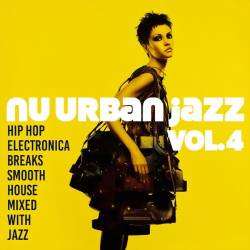 Nu Urban Jazz Vol. 4 (2024) FLAC - Jazz, Nu Jazz, Electronic