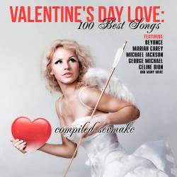 Valentine's Day Love: 100 Best Songs (Mp3) - Pop, Dance!