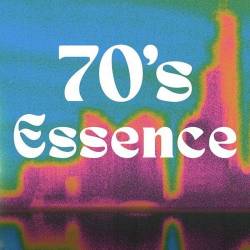 70s Essence (2024) FLAC - Pop